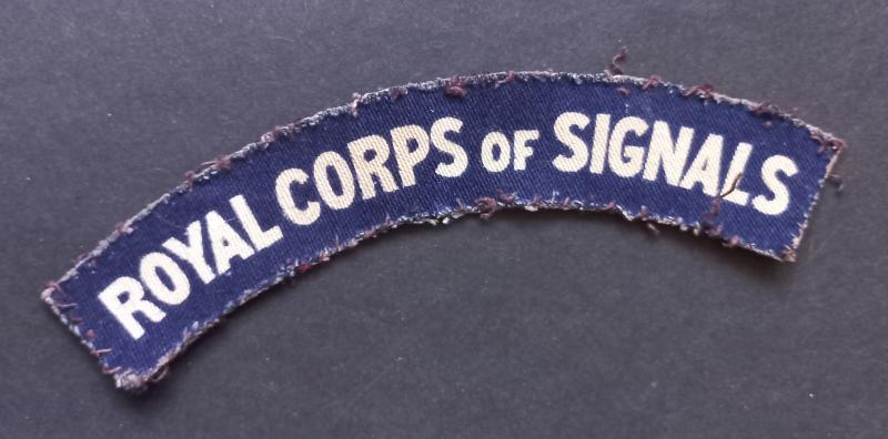 A attractive (printed and issued) Royal Corps of Signals shoulder title