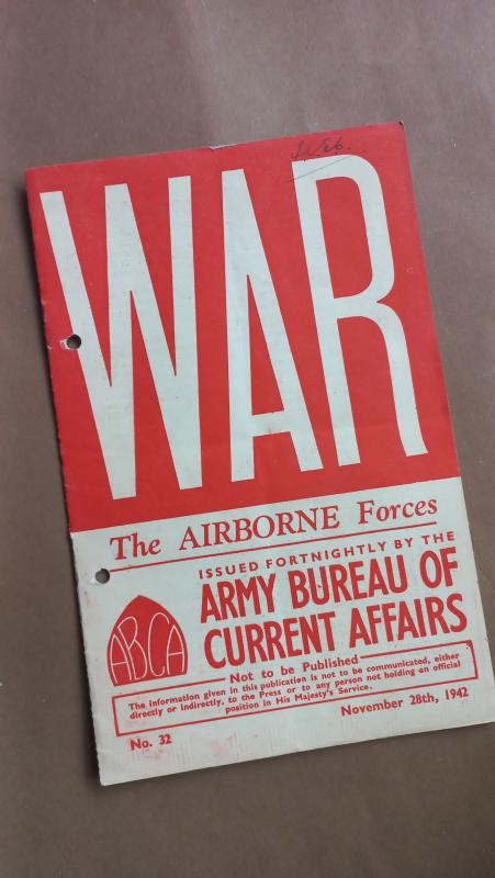 A fine example of a WAR pamphlet No.32 The Airborne Forces, published and issued by the Army Bureau of Current Affairs written by Captain Anthony Cotterell