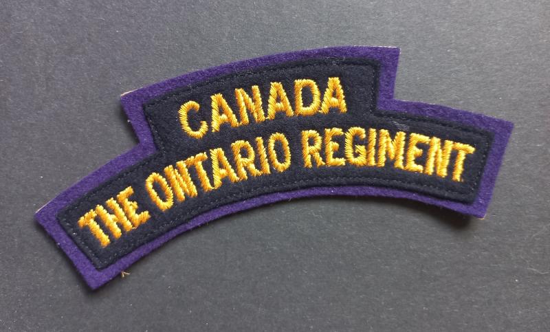 A perfect (British made) Canadian The Ontario Regiment embroided shoulder title